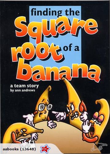 Finding the Square Root of a Banana by Ann Andrews Signed